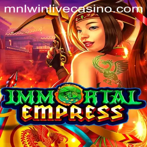Unveiling ImmortalEmpress: A Journey into MNLWIN's Latest Gaming Marvel